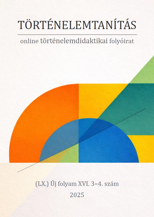 Történelemtanítás - 2025 / 3-4. szám