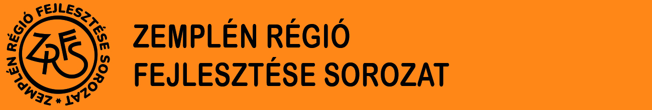 Zemplén Régió Fejlesztése Sorozat